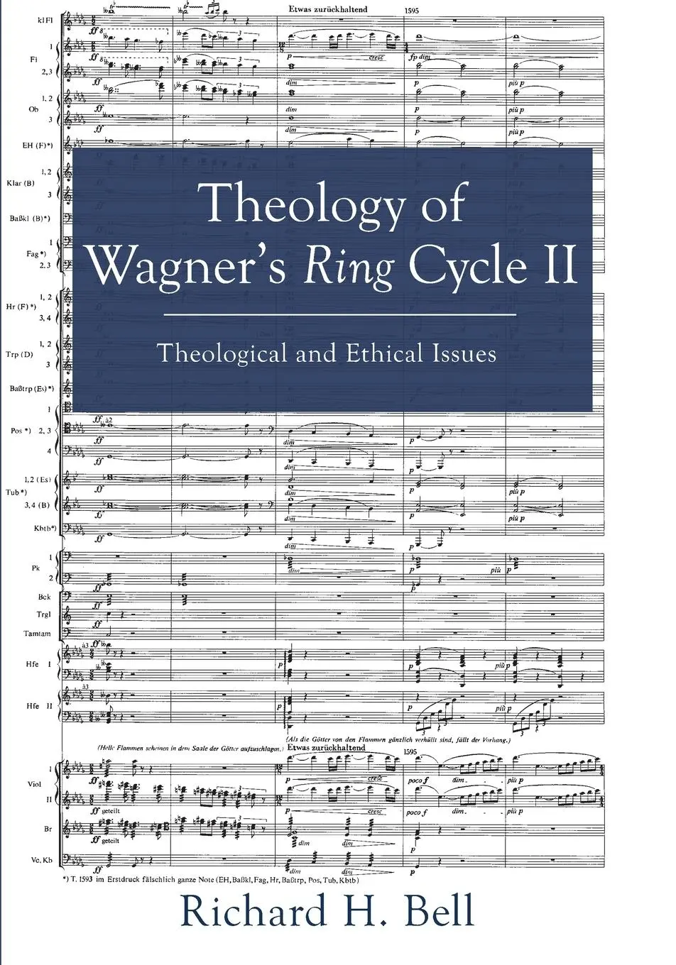 Cover: 9781498235723 | Theology of Wagner's Ring Cycle II | Richard H. Bell | Taschenbuch