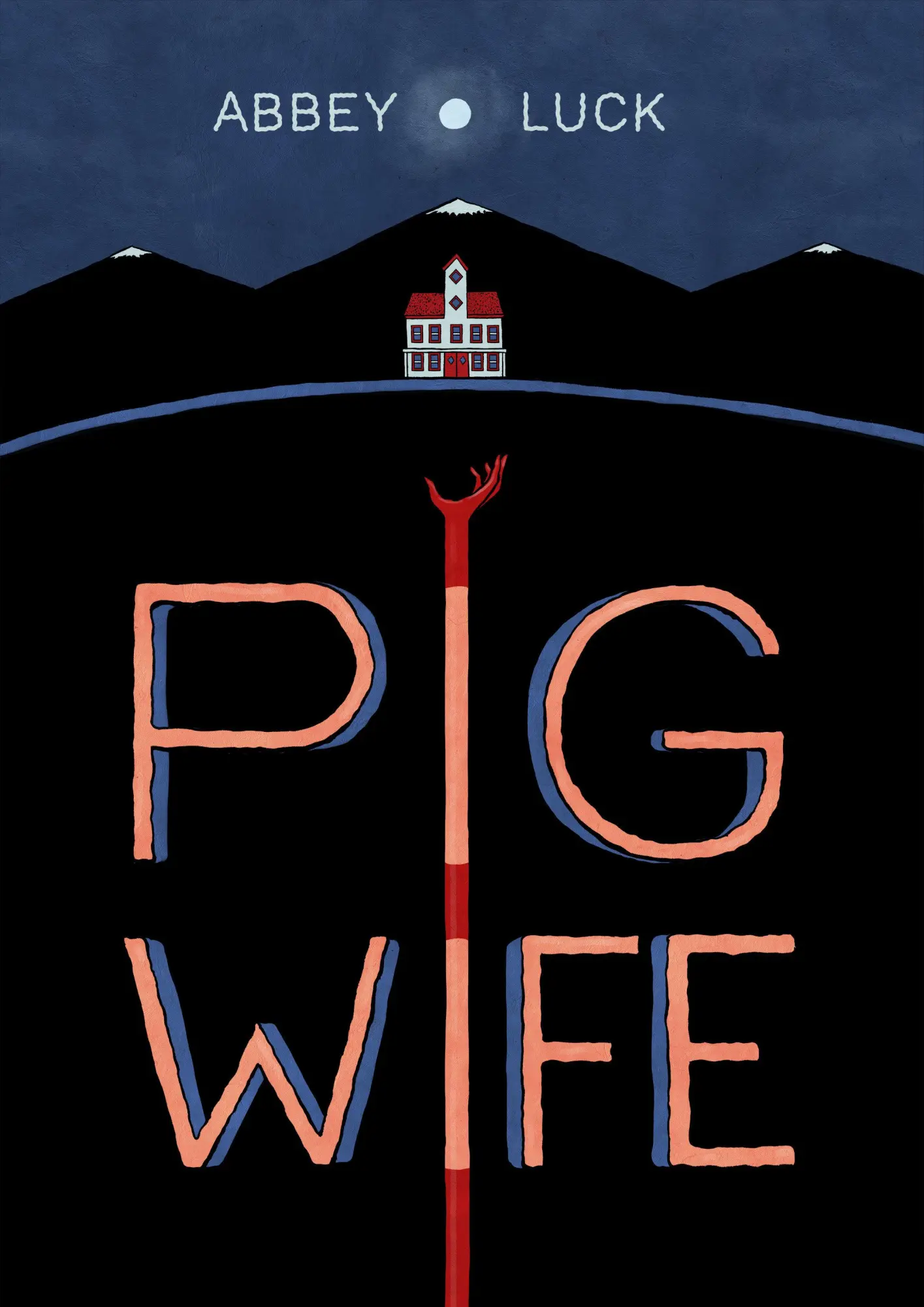 Cover: 9781603095723 | Pig Wife | Abbey Luck | Taschenbuch | Einband - flex.(Paperback)