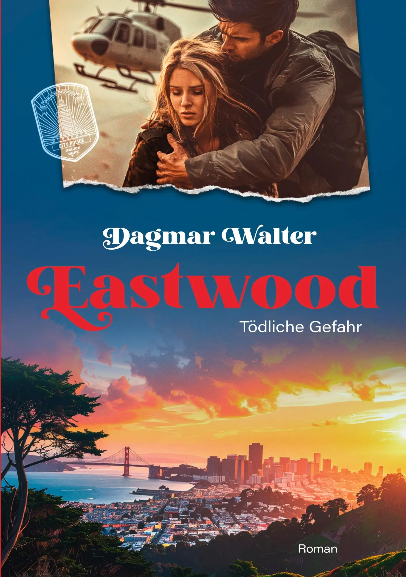 Cover: 9783819265723 | Eastwood | Tödliche Gefahr | Dagmar Walter | Taschenbuch | 322 S.