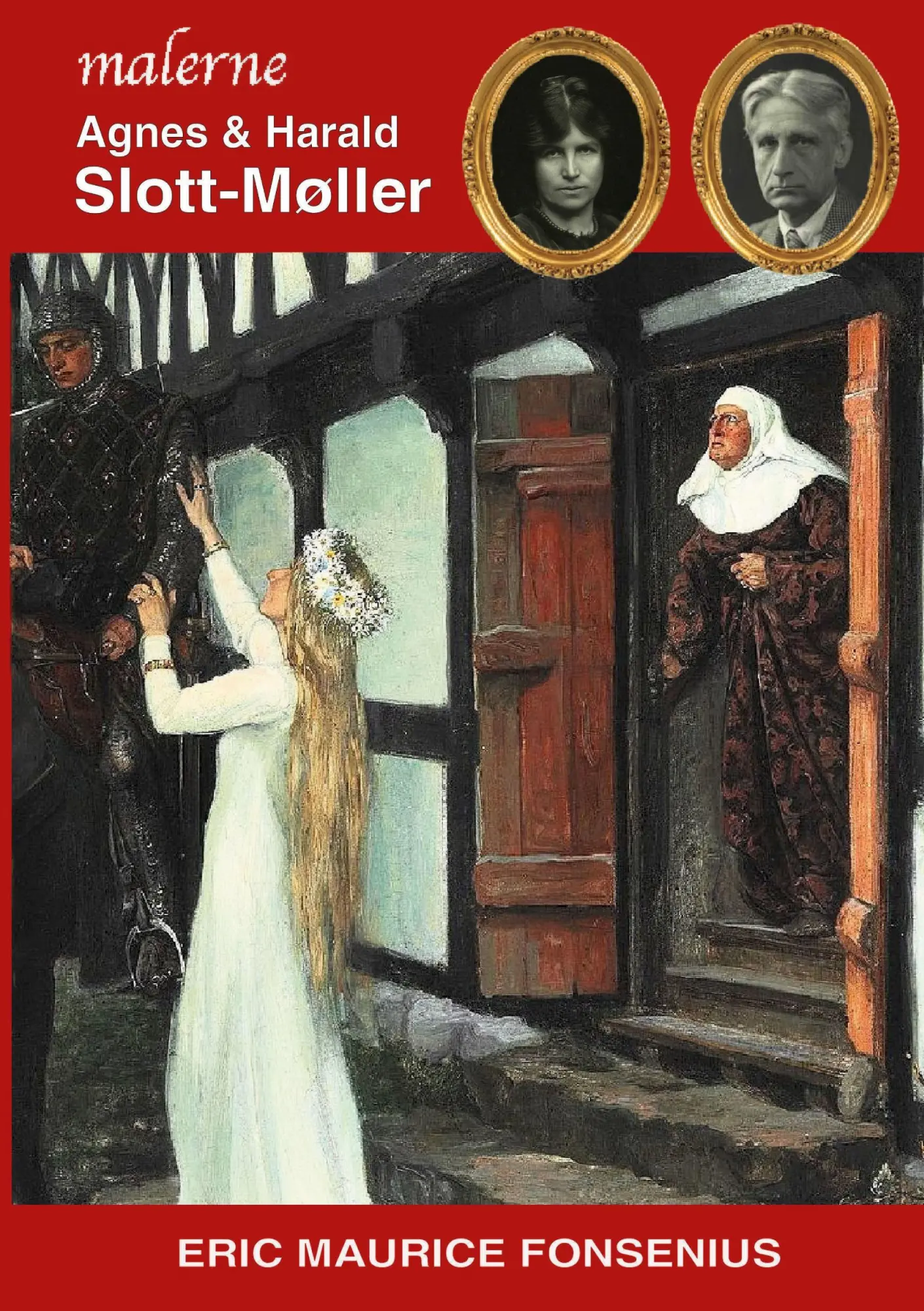 Cover: 9788743055723 | Agnes &amp; Harald Slott-Møller | Eric Maurice Fonsenius | Taschenbuch