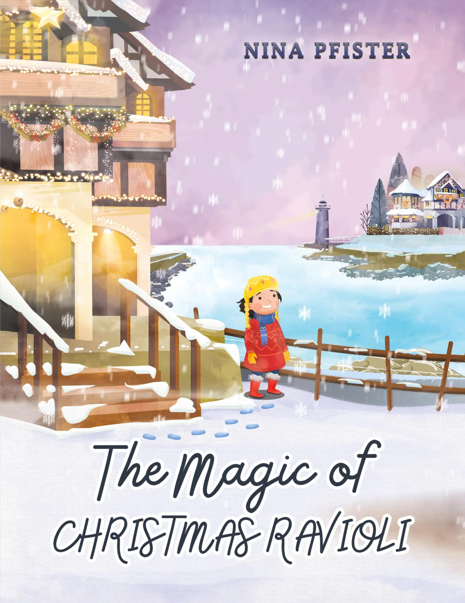 Cover: 9798891555723 | The Magic of Christmas Ravioli | Nina Pfister | Taschenbuch | Englisch
