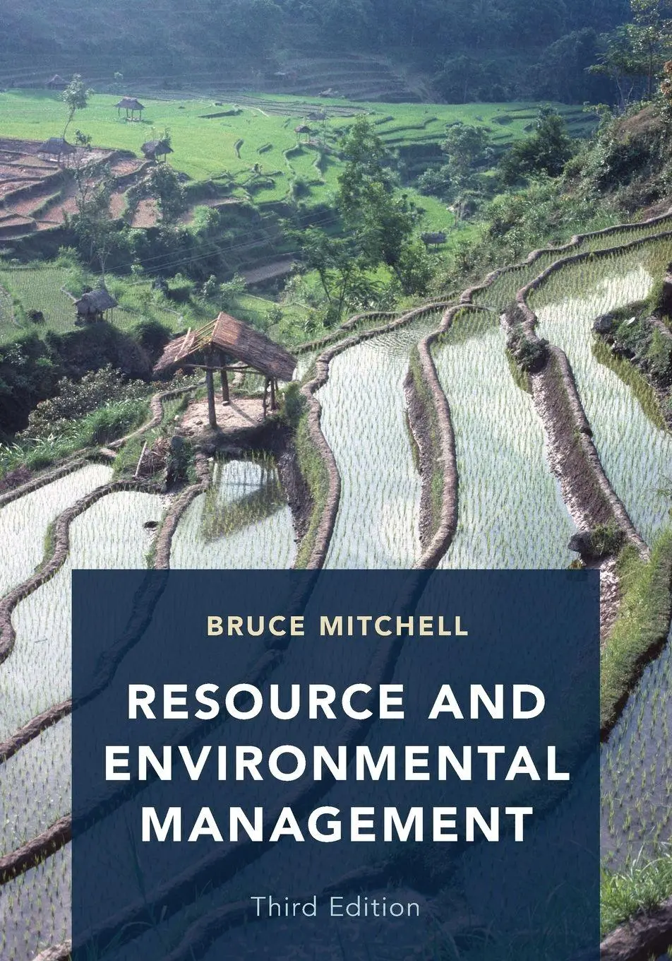 Cover: 9780190885823 | Resource and Environmental Management | Third Edition | Bruce Mitchell