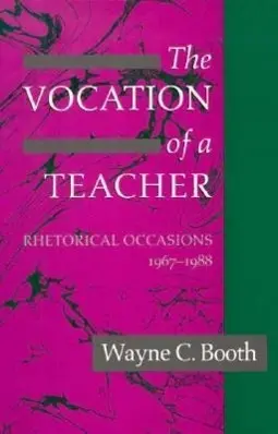Cover: 9780226065823 | Booth, W: Vocation of a Teacher (Paper) | Wayne C. Booth | Taschenbuch