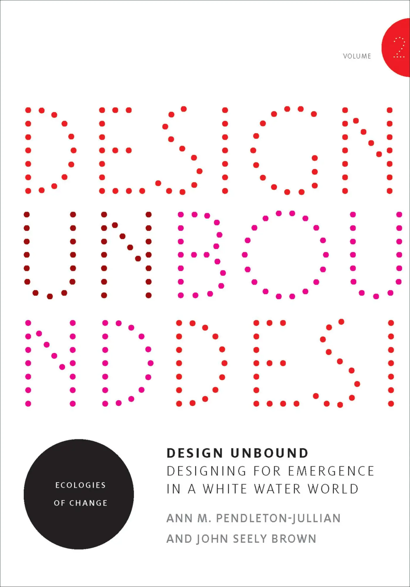 Cover: 9780262535823 | Design Unbound | Ecologies of Change for a White Water World | Buch