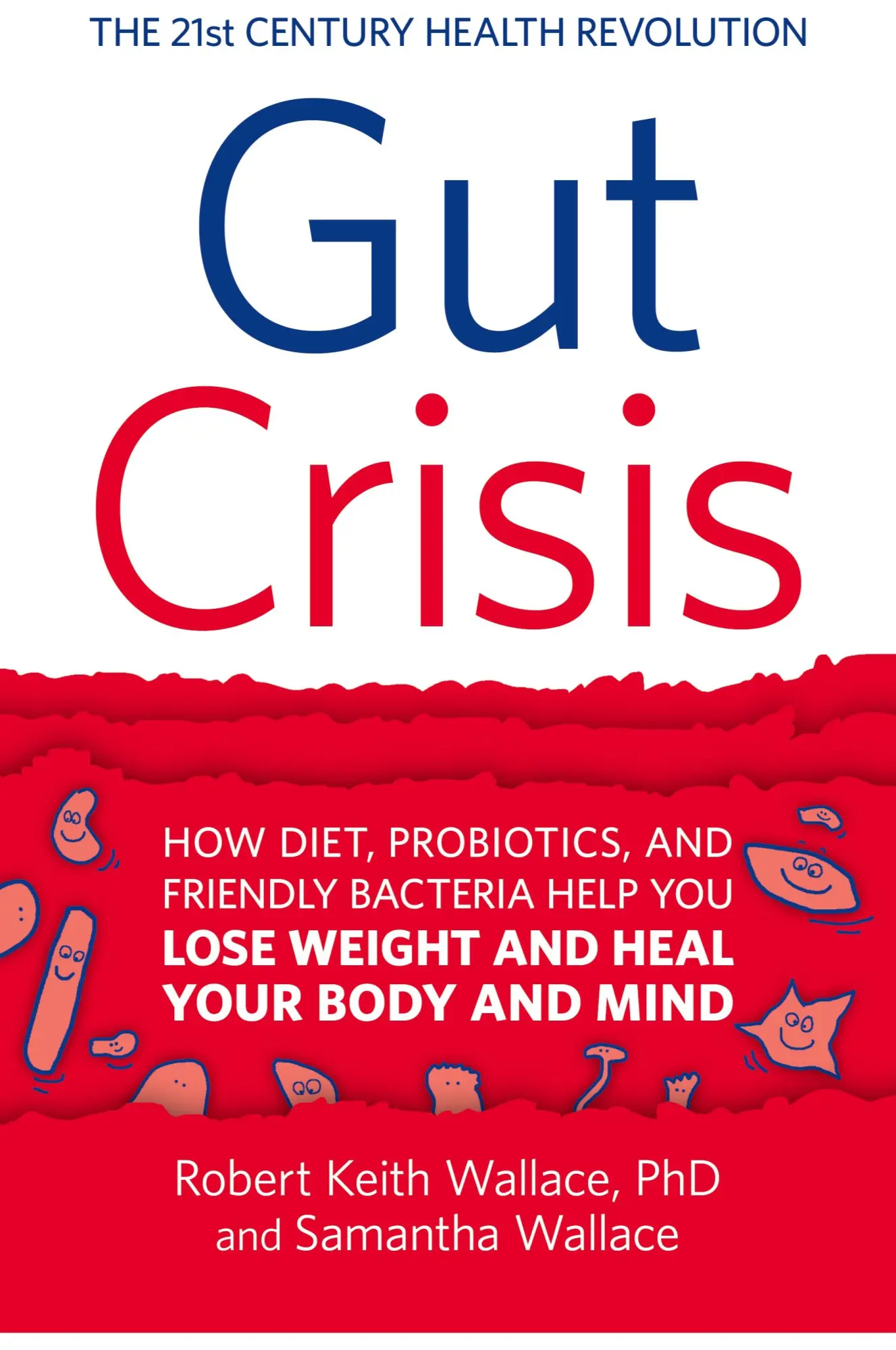 Cover: 9780999055823 | Gut Crisis | Robert Keith Wallace (u. a.) | Taschenbuch | Englisch