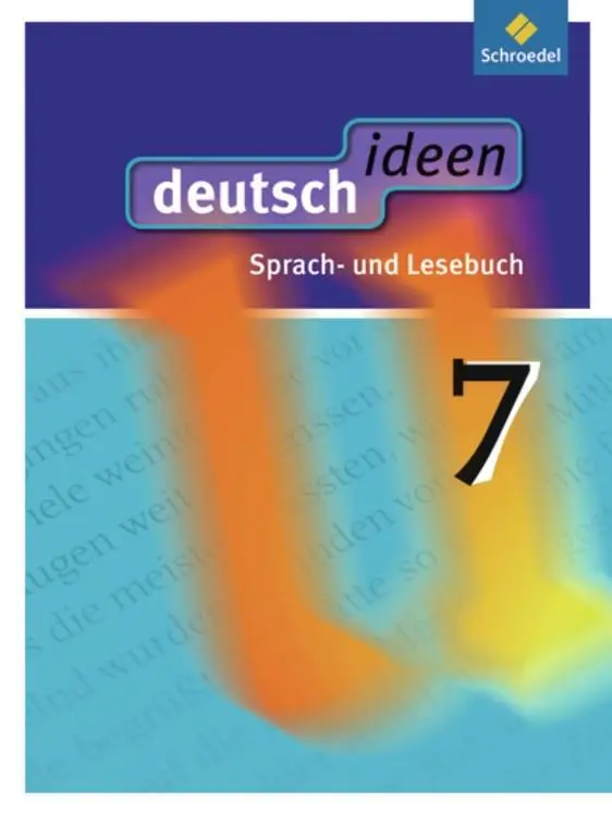 Cover: 9783507475823 | deutsch ideen 7. Schulbuch. Sekundarstufe 1. Allgemeine Ausgabe | Buch