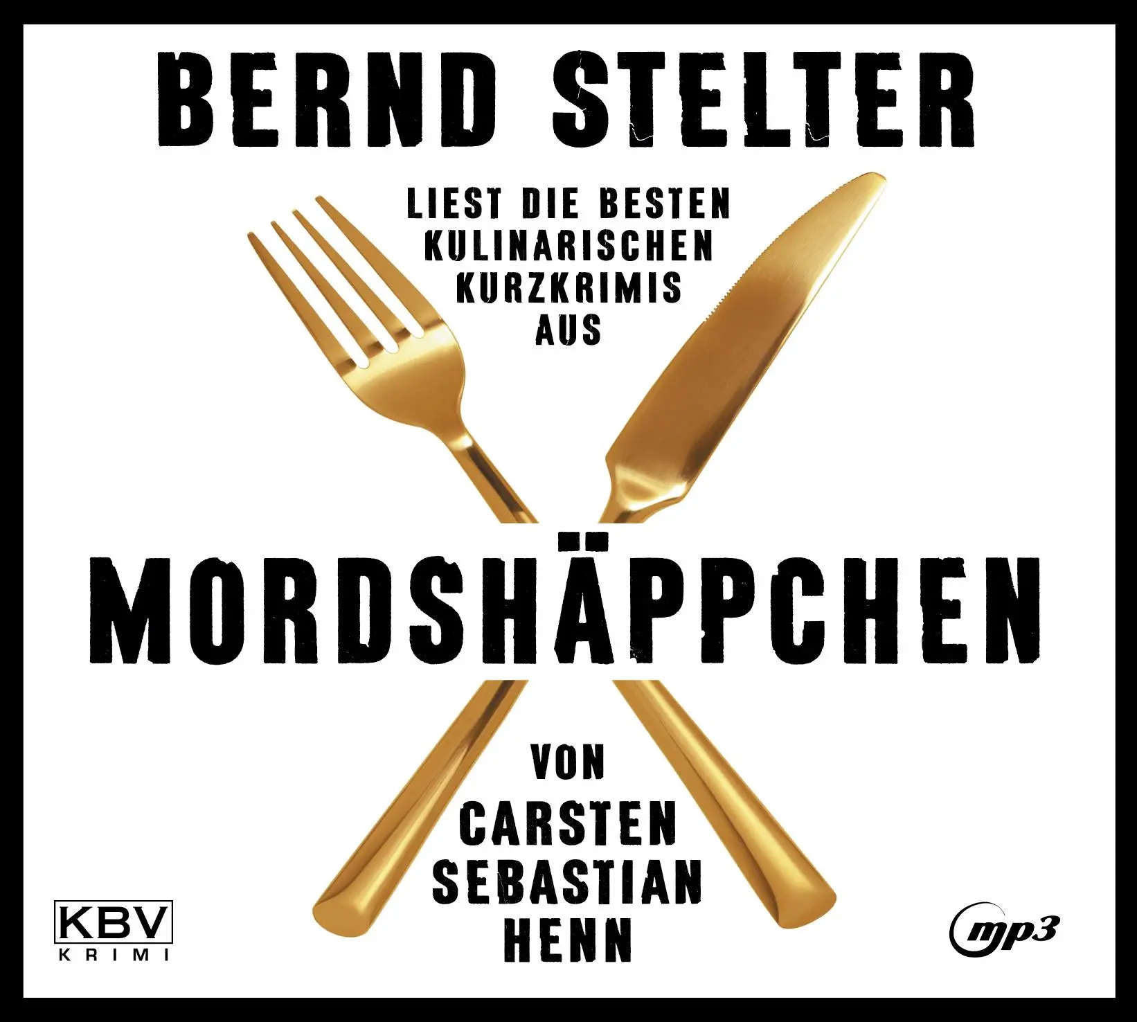 Cover: 9783954415823 | Mordshäppchen | Carsten Sebastian Henn | MP3 | KBV-Hörbuch | 1 CD