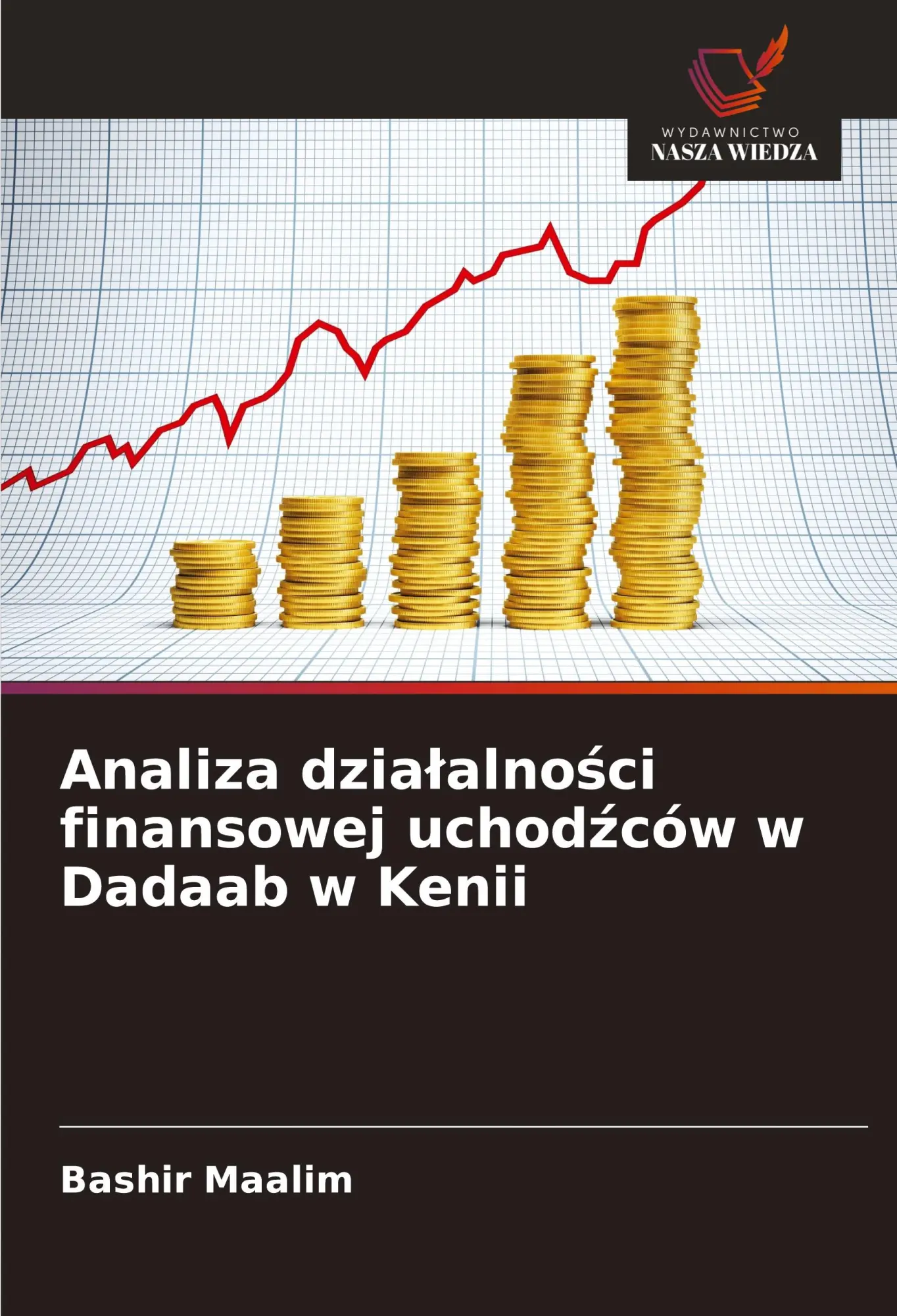 Analiza dzia¿alno¿ci finansowej uchod¿ców w Dadaab w Kenii