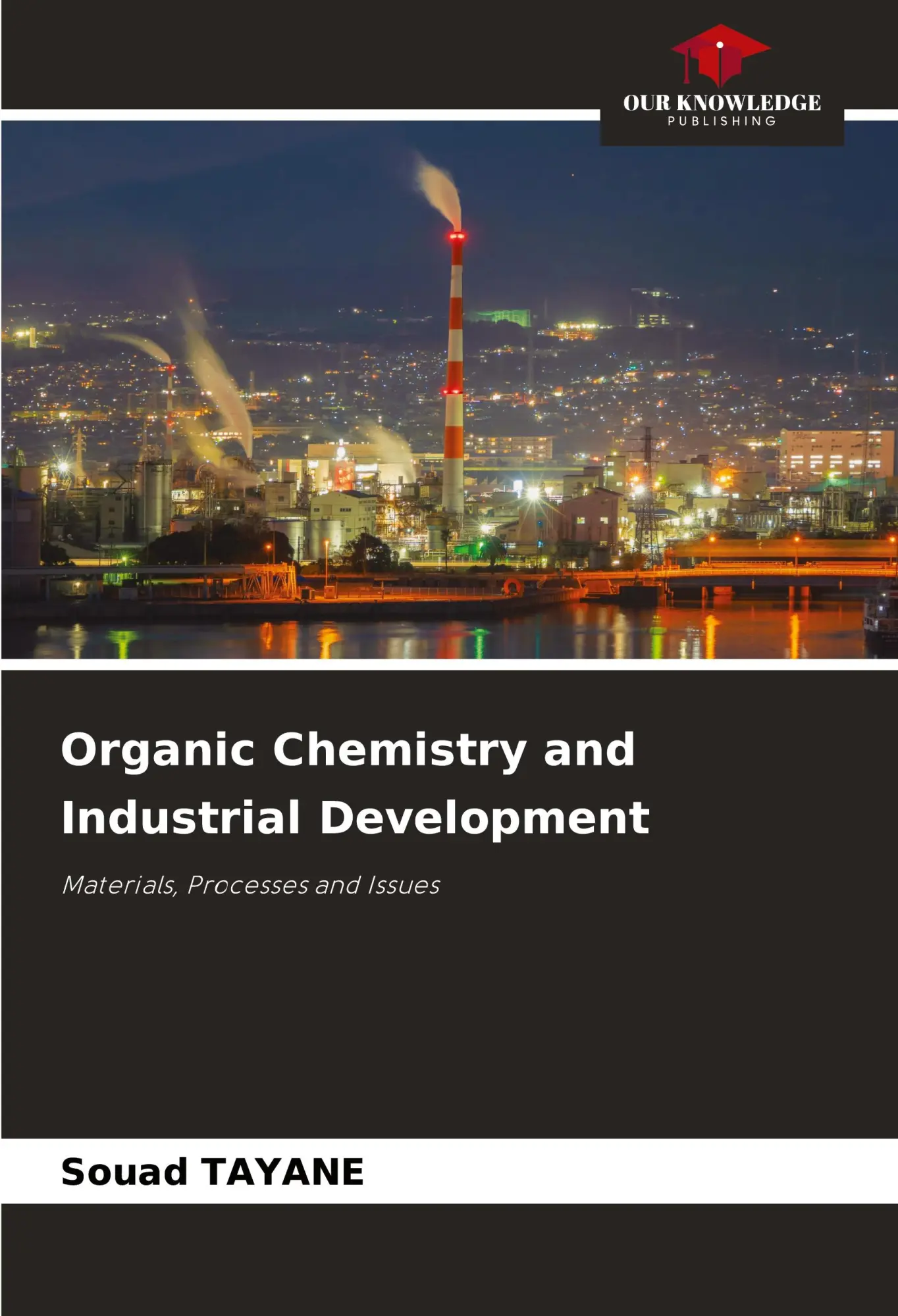 Cover: 9786208405823 | Organic Chemistry and Industrial Development | Souad Tayane | Buch