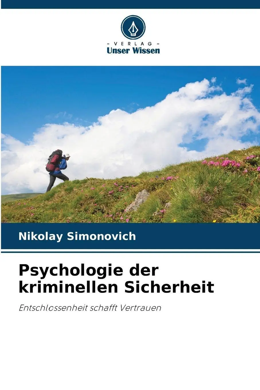 Cover: 9786209255823 | Psychologie der kriminellen Sicherheit | Nikolay Simonovich | Buch