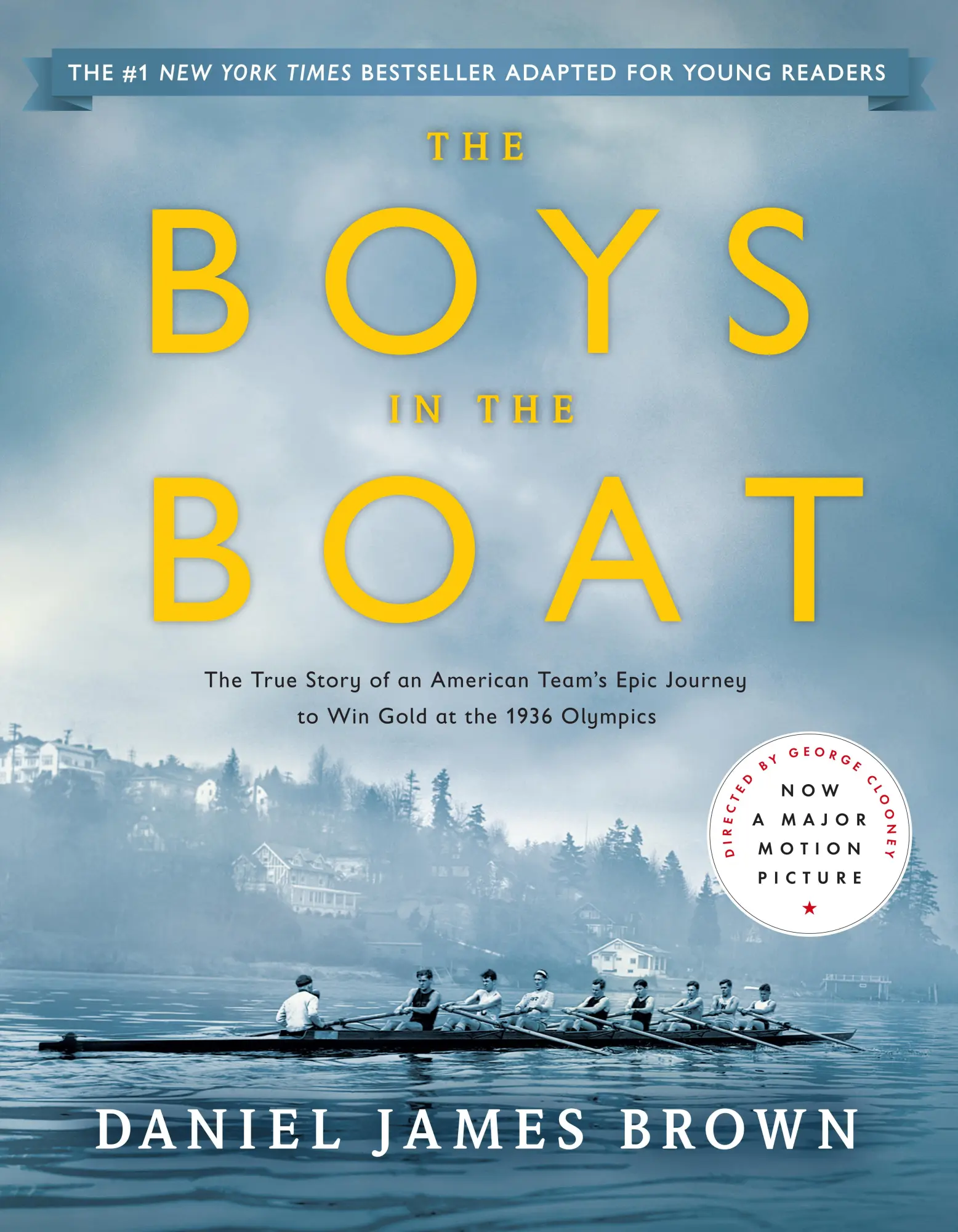 Cover: 9780451475923 | The Boys in the Boat (Young Readers Adaptation) | Daniel James Brown