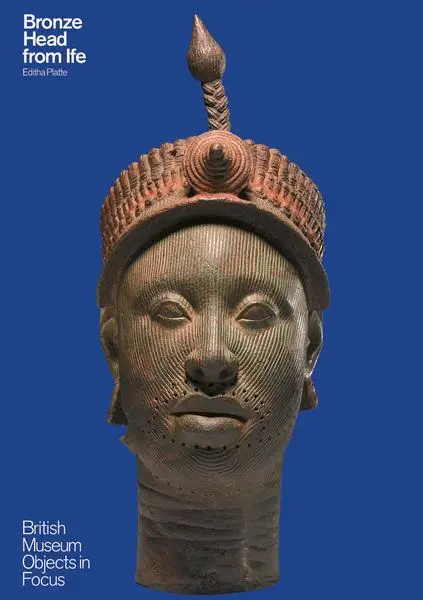 Cover: 9780714125923 | Bronze Head From Ife | Editha Platte | Taschenbuch | Englisch | 2010