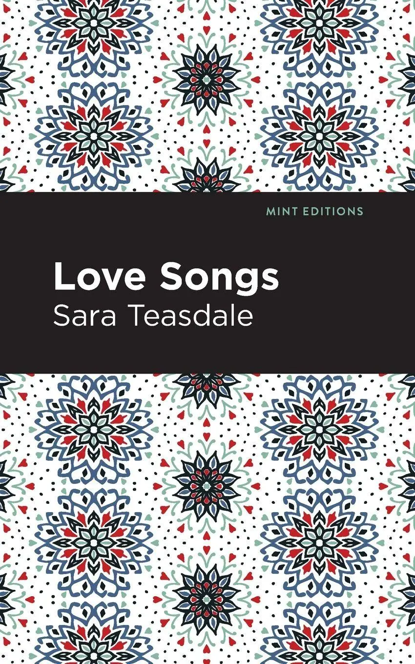 Cover: 9781513295923 | Love Songs | Sara Teasdale | Taschenbuch | Kartoniert / Broschiert