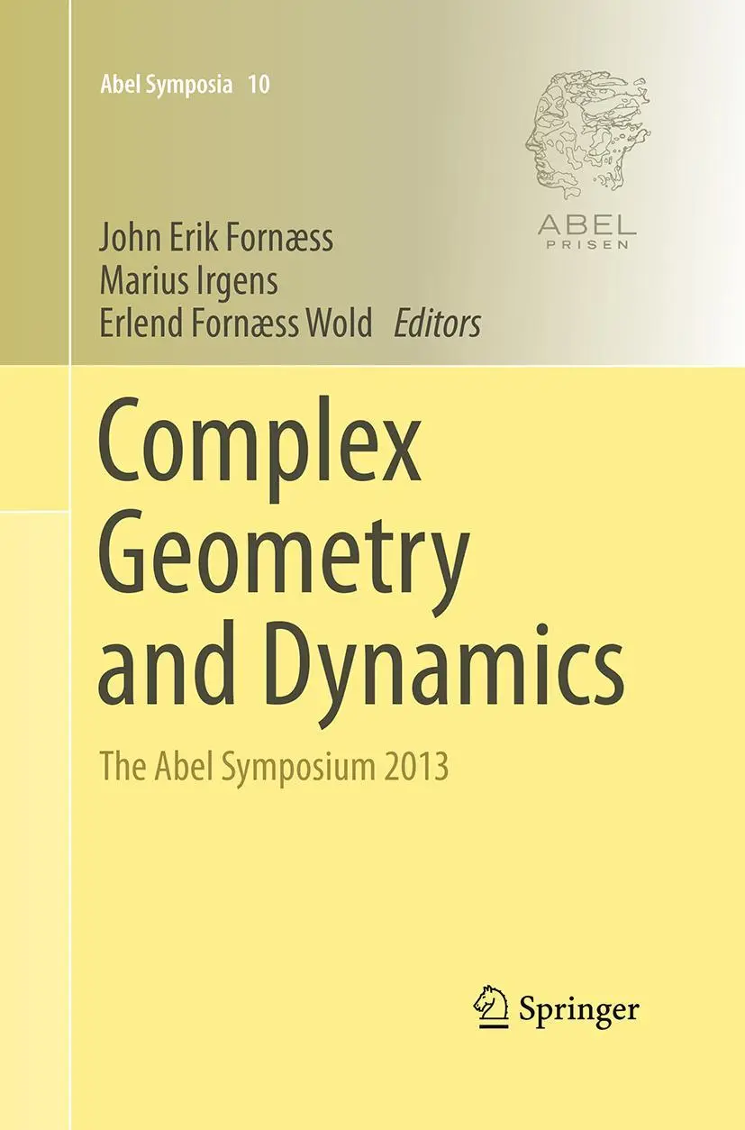 Cover: 9783319365923 | Complex Geometry and Dynamics | The Abel Symposium 2013 | Taschenbuch