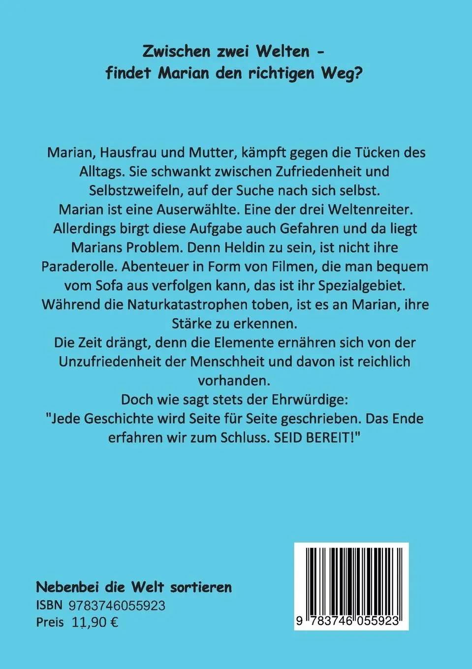 Rückseite: 9783746055923 | Nebenbei die Welt sortieren | Martina Grünebaum | Taschenbuch | 308 S.
