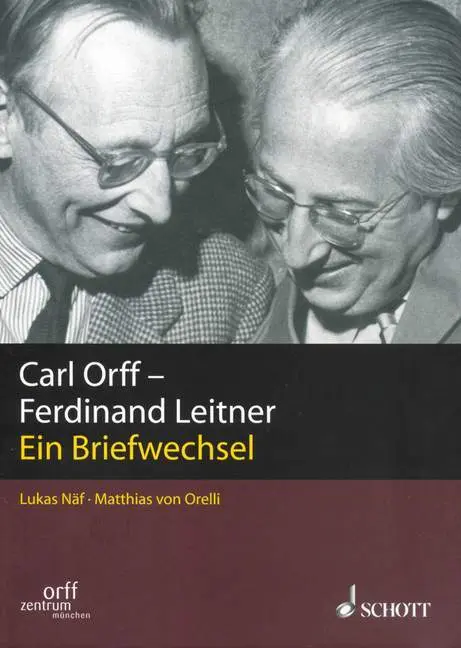 Cover: 9783795705923 | Carl Orff - Ferdinand Leitner: Ein Briefwechsel | Leitner | Buch