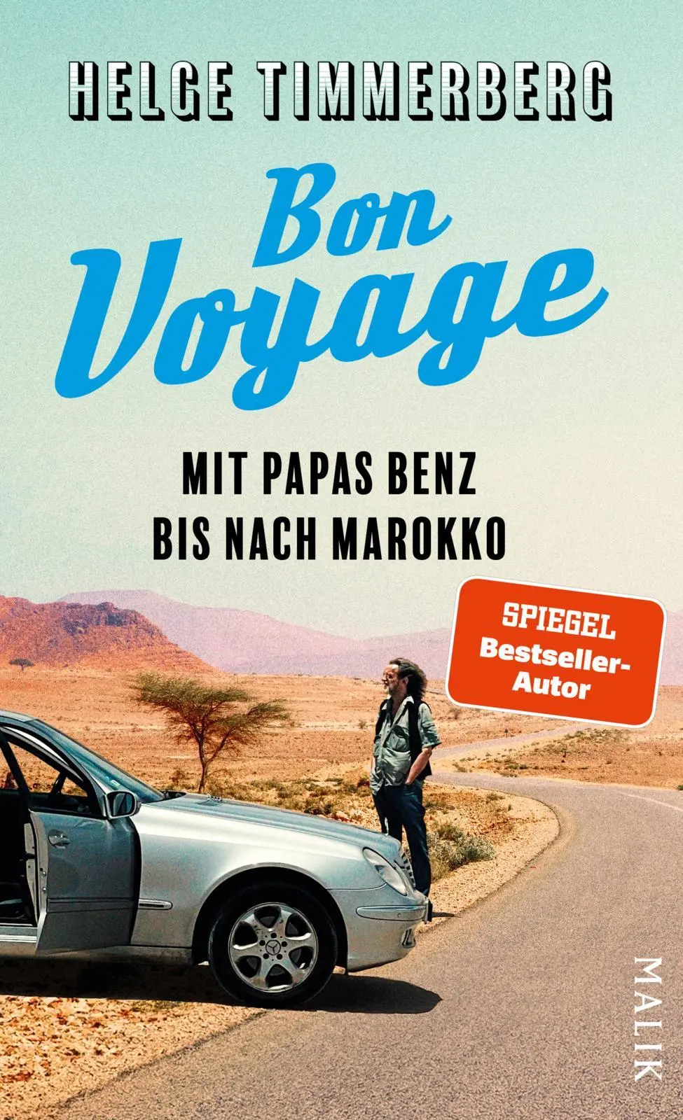 Cover: 9783890295923 | Bon Voyage | Helge Timmerberg | Buch | 240 S. | Deutsch | 2025 | MALIK
