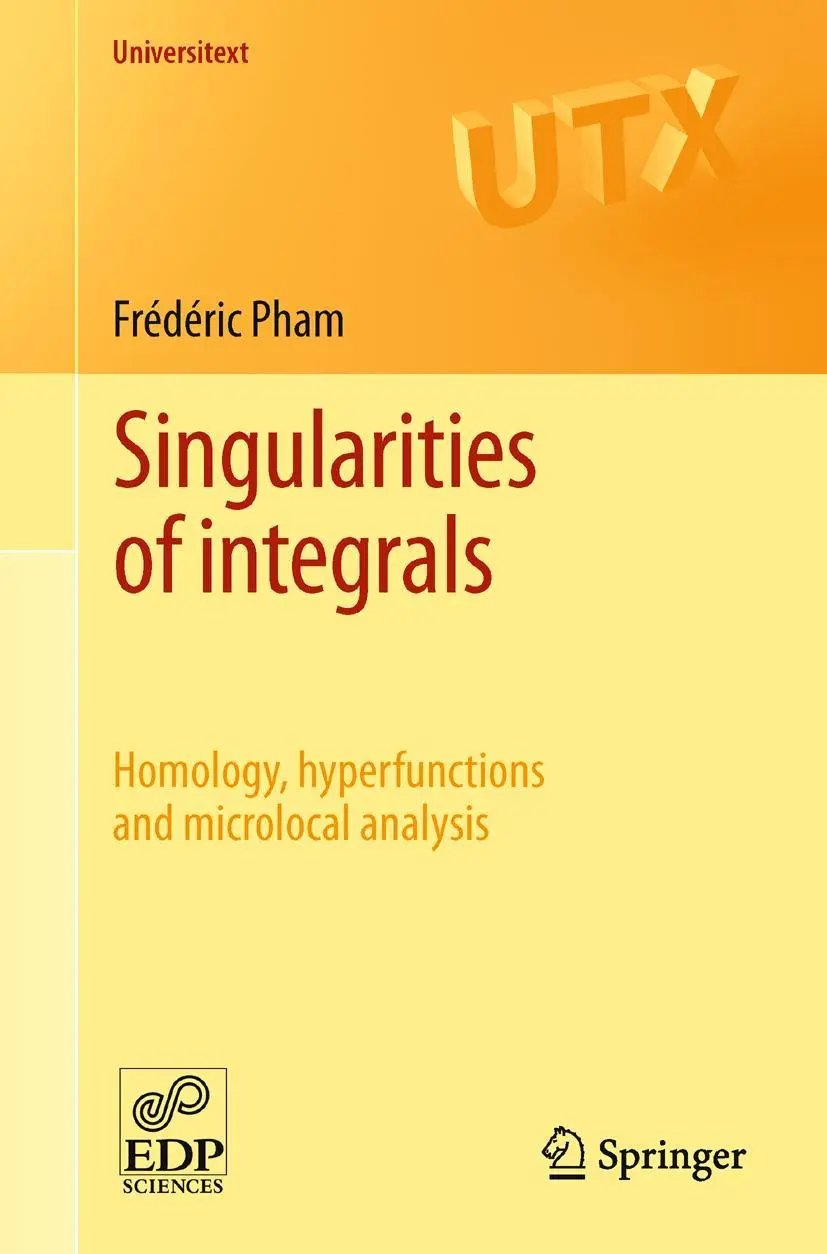 Cover: 9780857296023 | Singularities of integrals | Frédéric Pham | Taschenbuch | xi | 2011