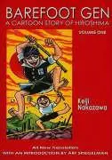 Cover: 9780867196023 | Barefoot Gen Volume 1 | A Cartoon Story of Hiroshima | Keiji Nakazawa