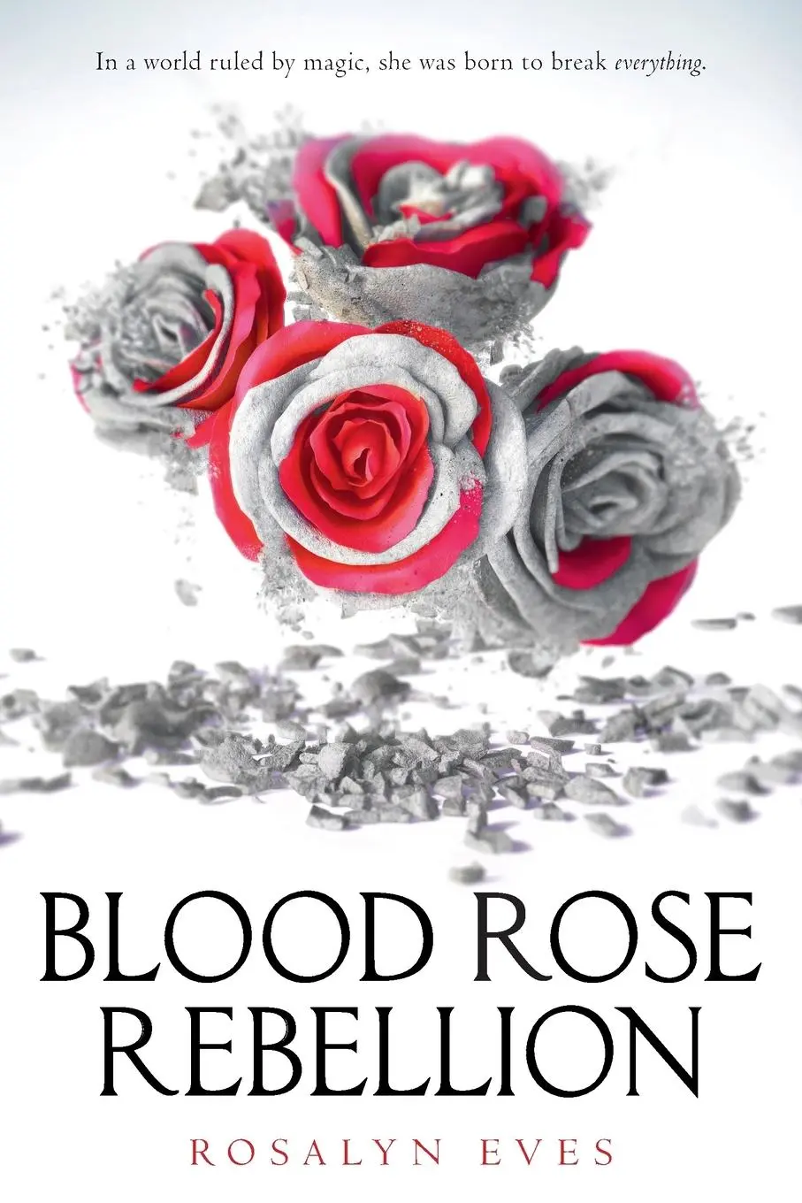 Cover: 9781101936023 | Blood Rose Rebellion | Rosalyn Eves | Taschenbuch | 408 S. | Englisch