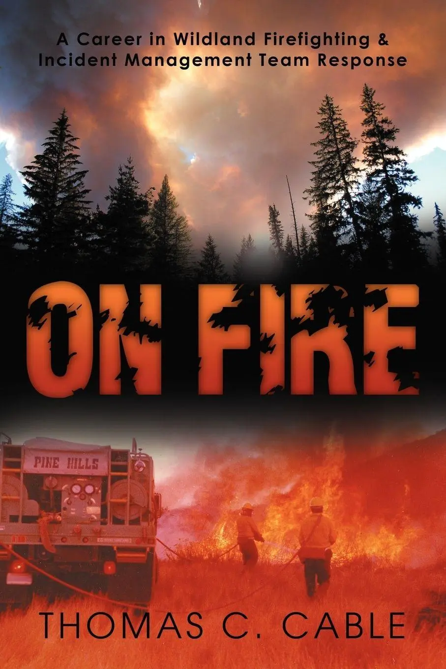 Cover: 9781469186023 | On Fire | Thomas C. Cable | Taschenbuch | Kartoniert / Broschiert