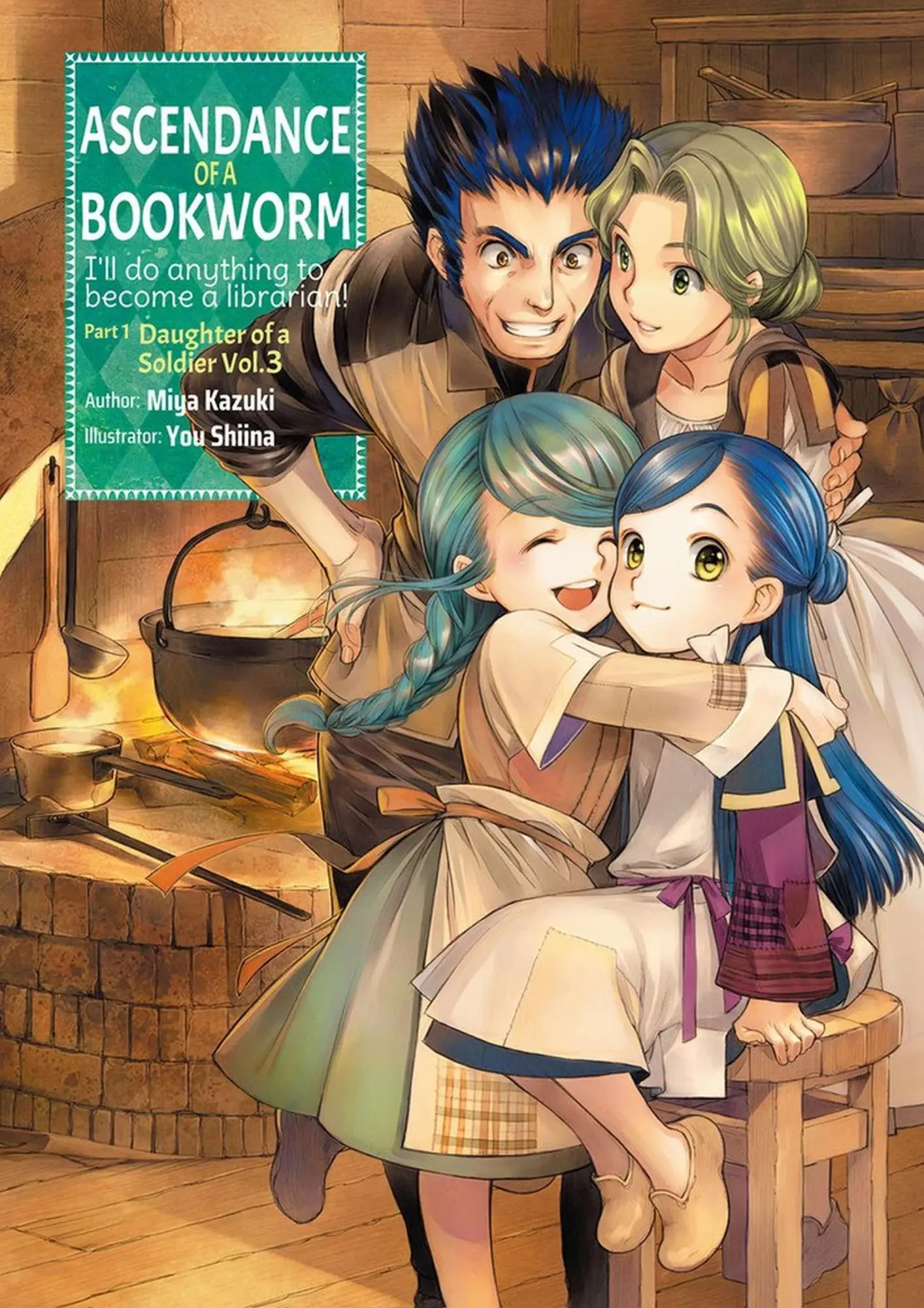 Cover: 9781718356023 | Ascendance of a Bookworm: Part 1 Volume 3 (Light Novel) | Miya Kazuki