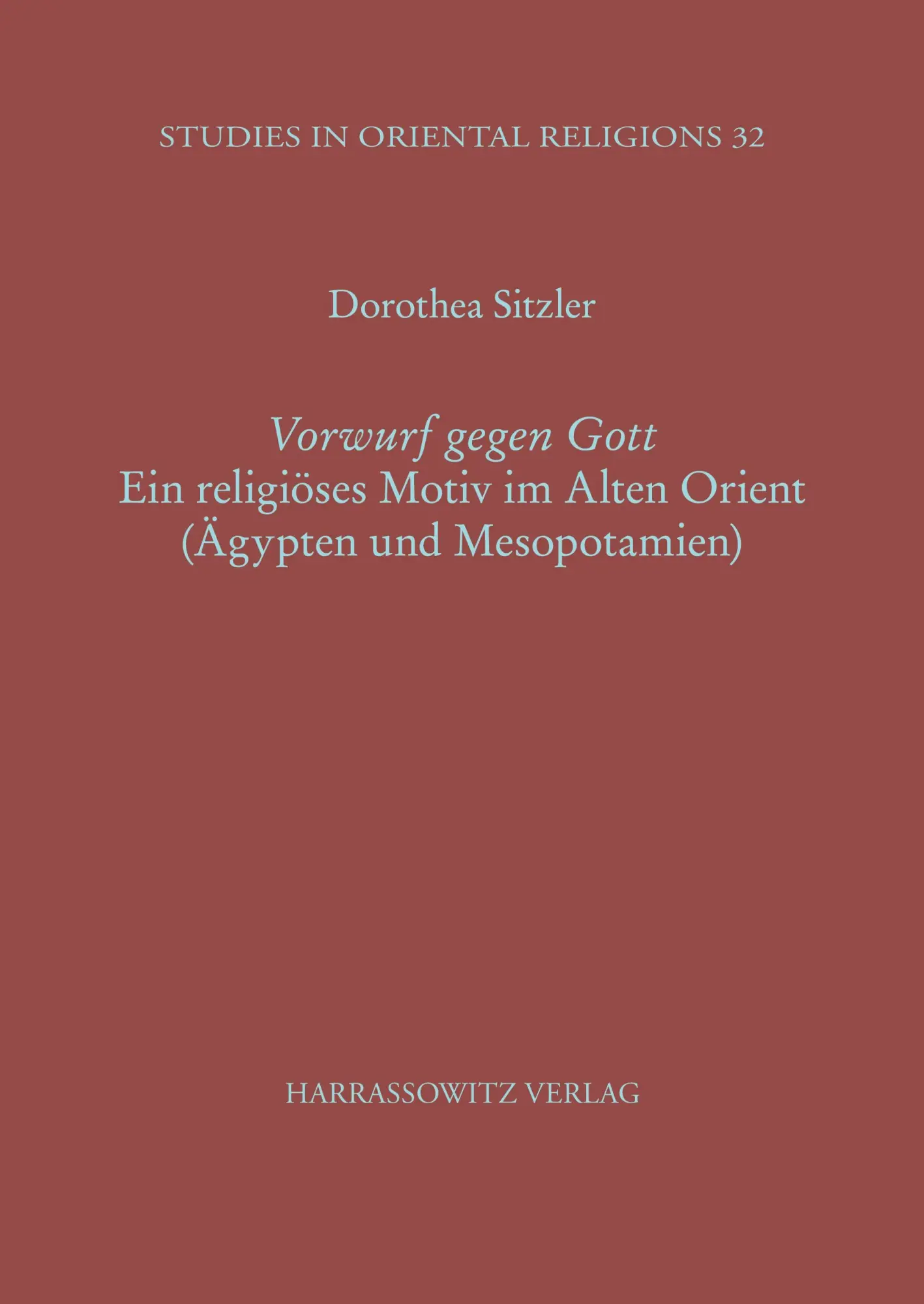Cover: 9783447036023 | Vorwurf gegen Gott | Dorothea Sitzler | Taschenbuch | 264 S. | Deutsch