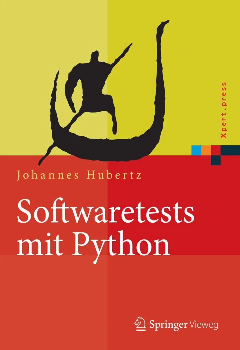 Cover: 9783662486023 | Softwaretests mit Python | Johannes Hubertz | Buch | ix | Deutsch
