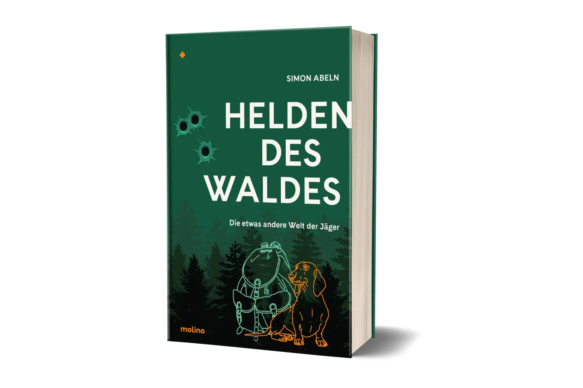 Cover: 9783948696023 | Helden des Waldes | Die etwas andere Welt der Jäger | Simon Abeln