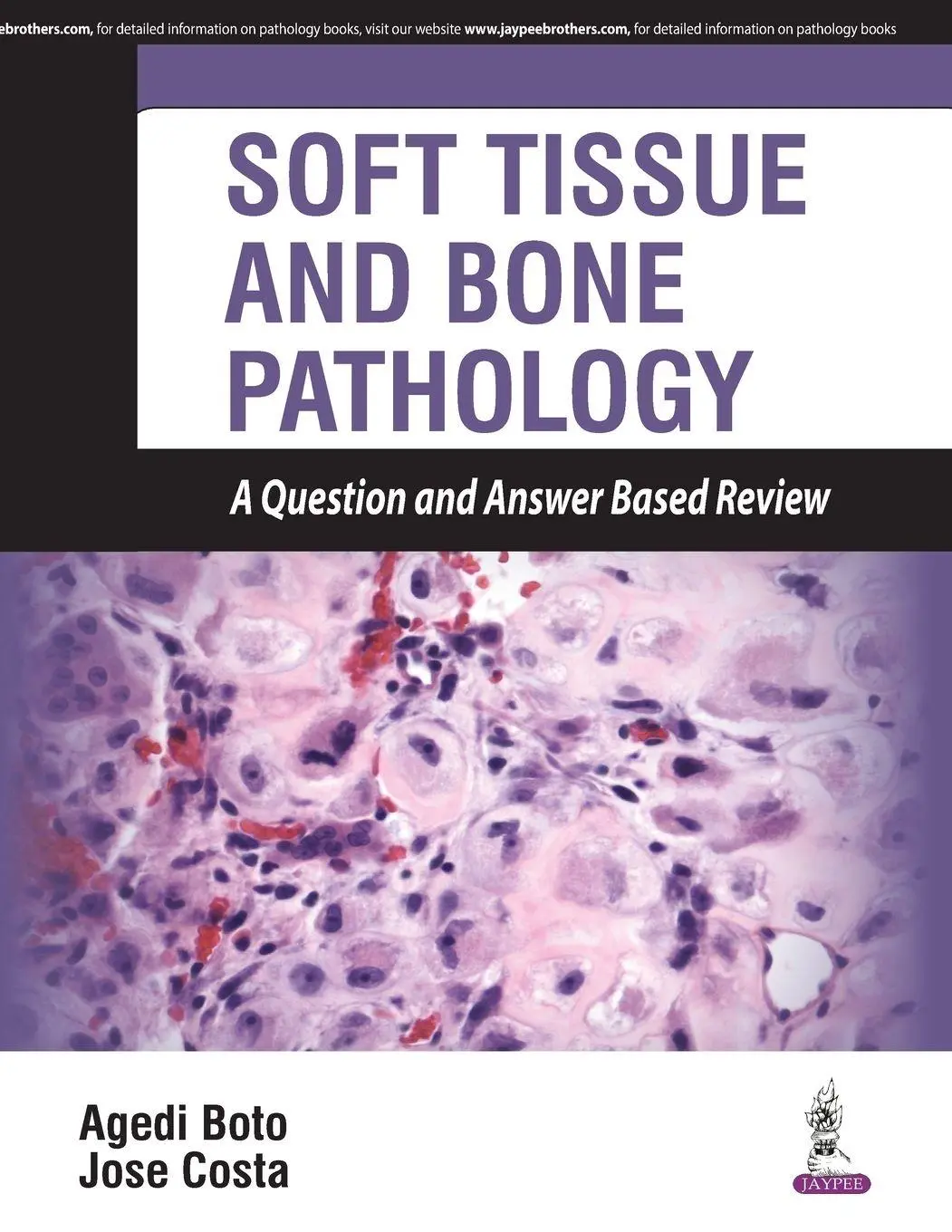Cover: 9789386056023 | SOFT TISSUE AND BONE PATHOLOGY A QUESTION AND ANSWER BASED REVIEW