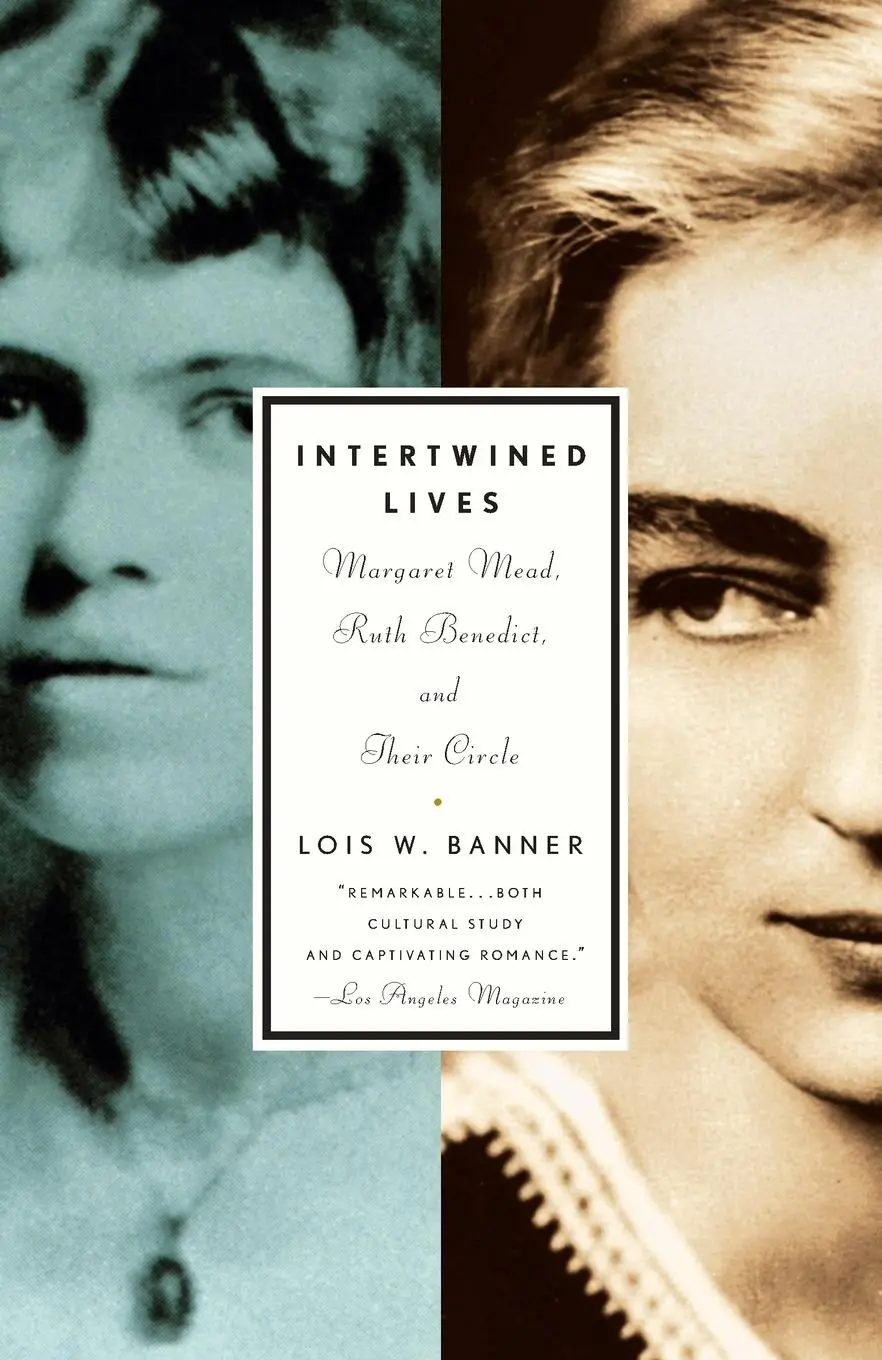 Cover: 9780679776123 | Intertwined Lives | Margaret Mead, Ruth Benedict, and Their Circle