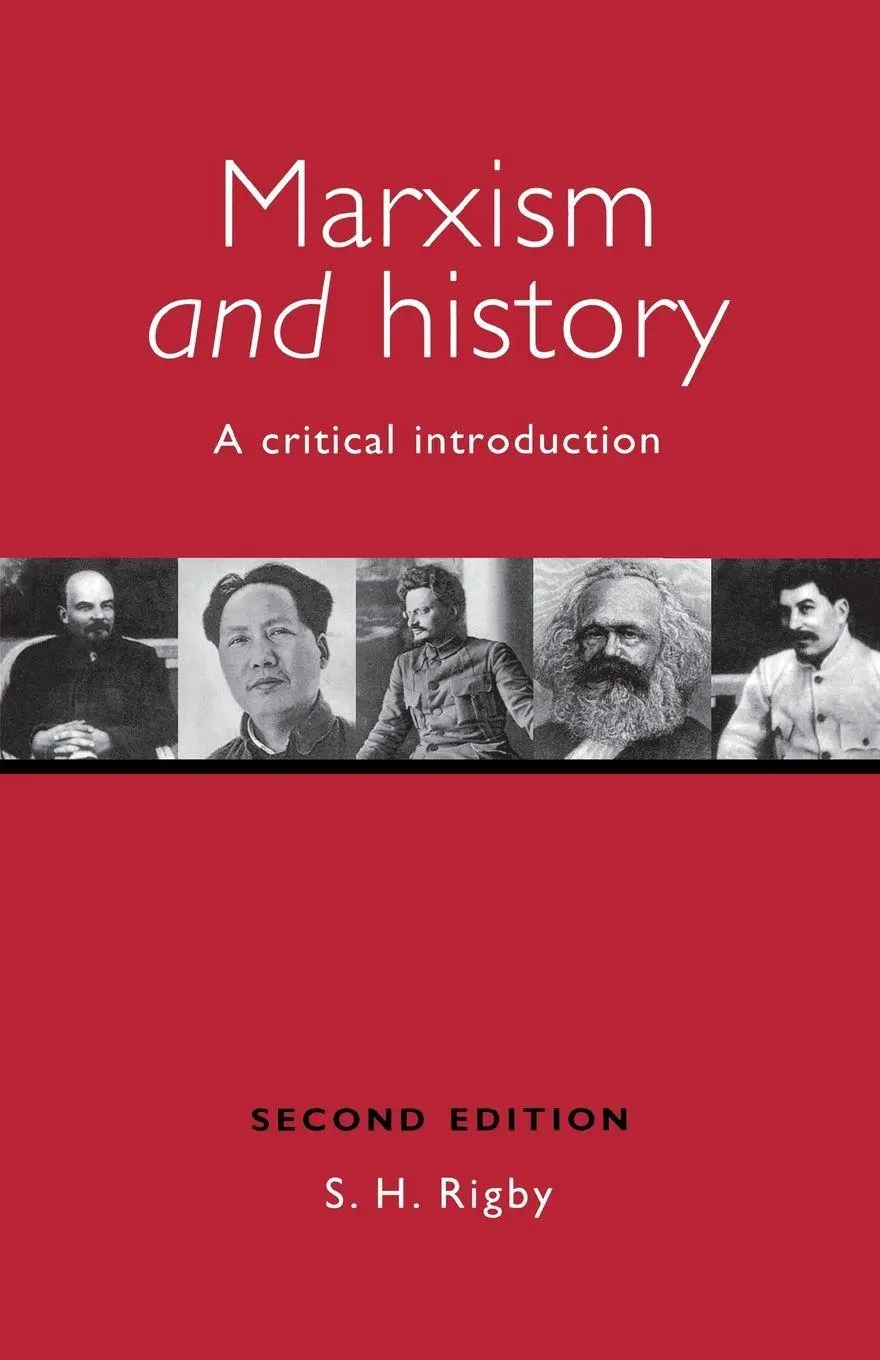 Cover: 9780719056123 | Marxism and History | A critical introduction | S. H. Rigby | Buch