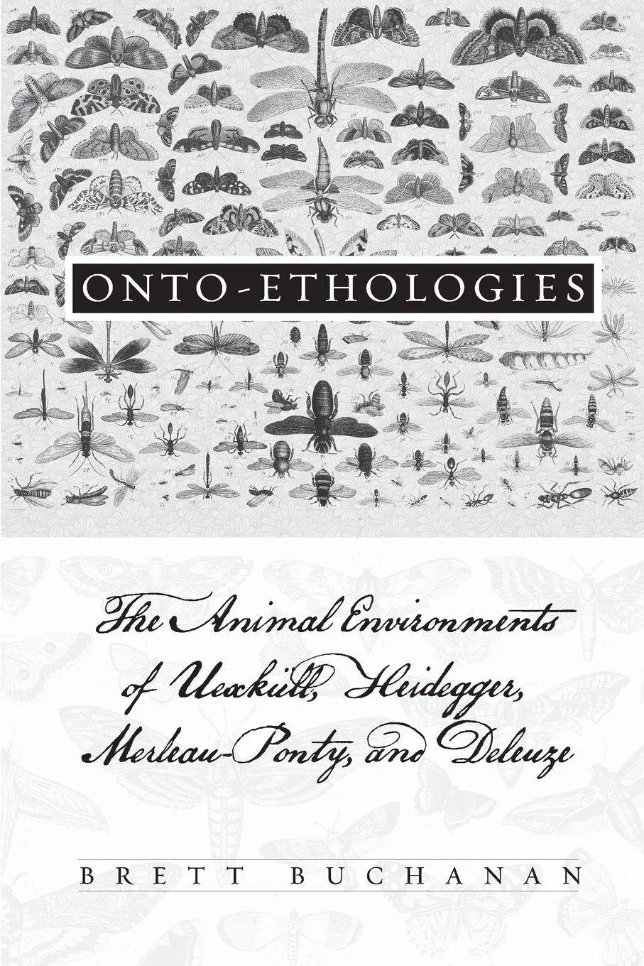 Cover: 9780791476123 | Onto-Ethologies | Brett Buchanan | Taschenbuch | Englisch | 2009