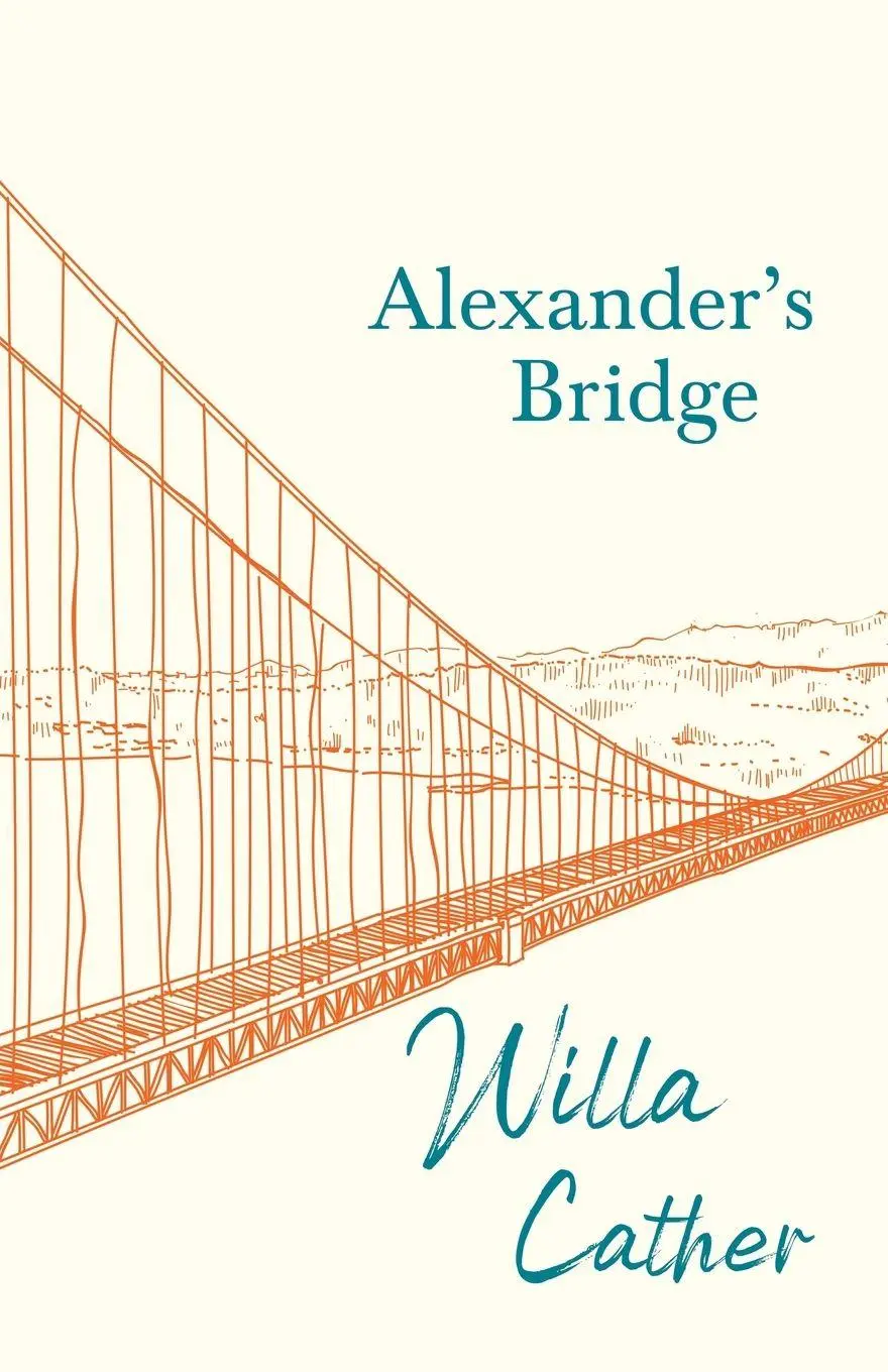 Cover: 9781528716123 | Alexander's Bridge;With an Excerpt by H. L. Mencken | Willa Cather