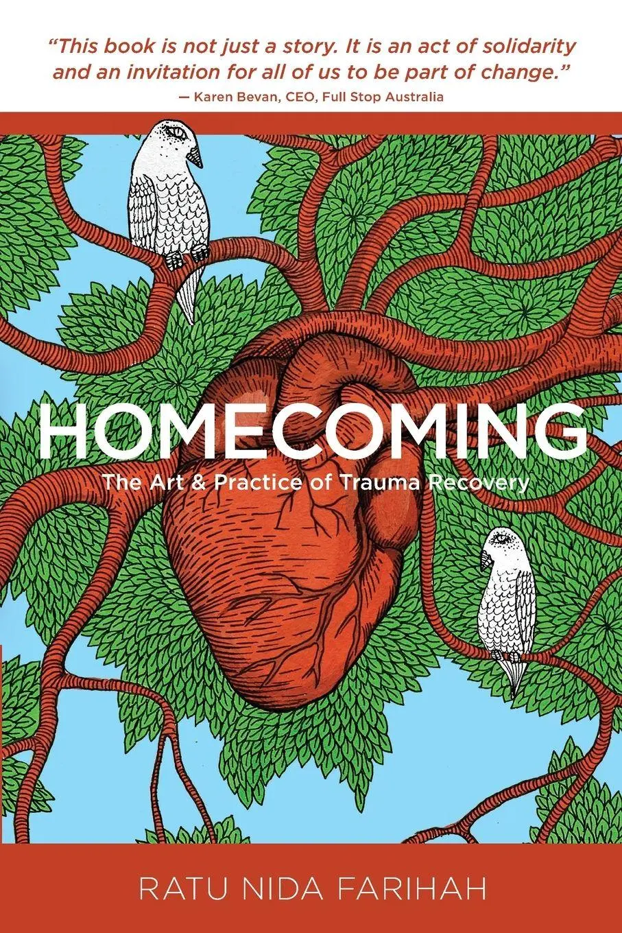 Cover: 9781764196123 | Homecoming | The art and practice of trauma recovery | Farihah | Buch