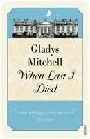 Cover: 9780099526223 | When Last I Died | Gladys Mitchell | Taschenbuch | Englisch | 2009