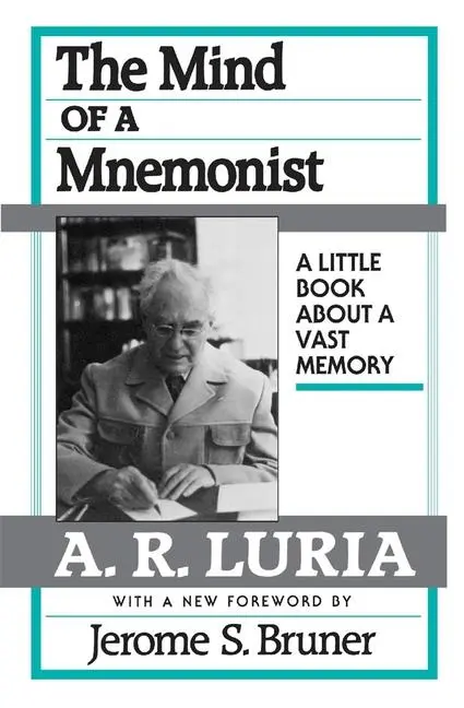 Cover: 9780674576223 | The Mind of a Mnemonist | A. R. Luria | Taschenbuch | Englisch | 1987 Cover: 9780674576223 | The Mind of a Mnemonist | A. R. Luria | Taschenbuch | Englisch | 1987