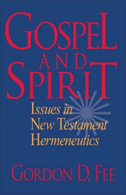 Cover: 9780801046223 | Gospel and Spirit | Issues in New Testament Hermeneutics | Fee | Buch