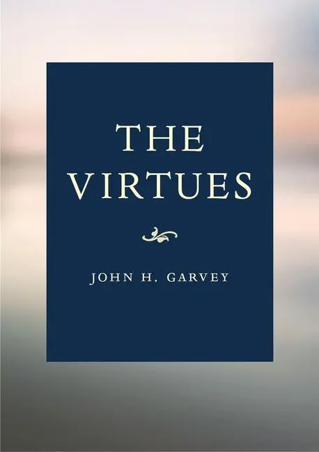 Cover: 9780813236223 | The Virtues Book | A Catholic Guide | John Garvey | Taschenbuch | 2022