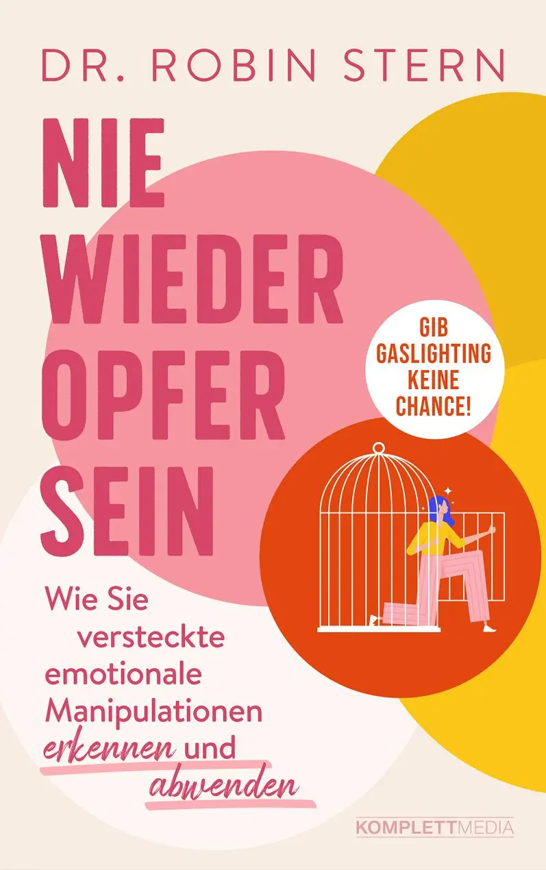 Cover: 9783831206223 | Nie wieder Opfer sein! | Robin Stern | Taschenbuch | 352 S. | Deutsch