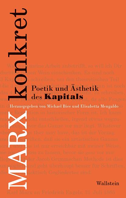 Cover: 9783835336223 | Marx konkret | Poetik und Ästhetik des 'Kapitals' | Michael Bies