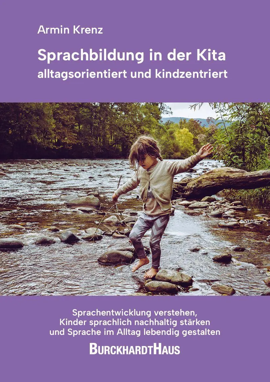 Sprachbildung in der Kita - alltagsorientiert und kindzentriert