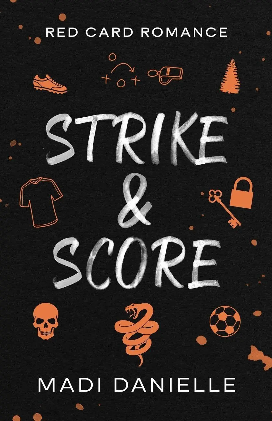 Cover: 9798999106223 | Strike &amp; Score | Madi Danielle | Taschenbuch | Englisch | 2025