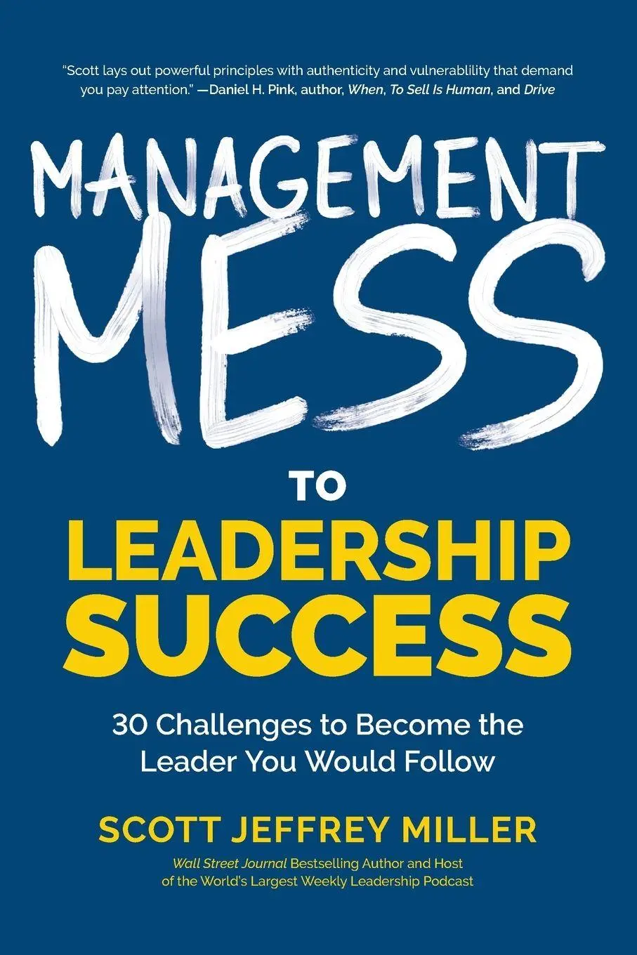 Cover: 9781684816323 | Management Mess to Leadership Success | Scott Miller | Taschenbuch