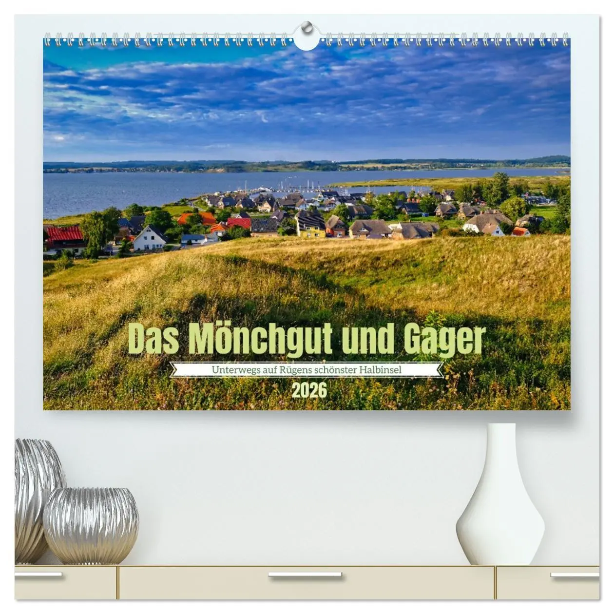 Cover: 9783457456323 | Das Mönchgut und Gager (hochwertiger Premium Wandkalender 2026 DIN...