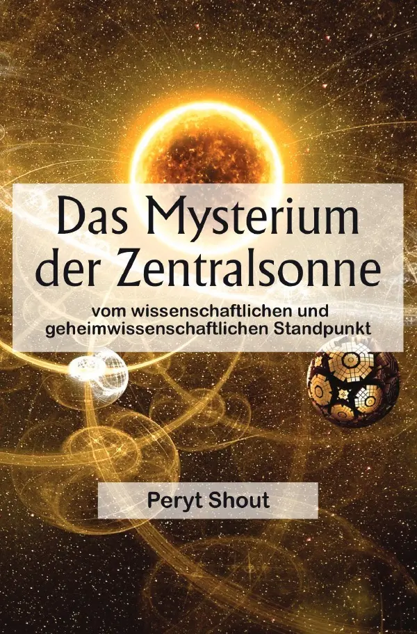 Cover: 9783565056323 | Das Mysterium der Zentralsonne vom wissenschaftlichen und...
