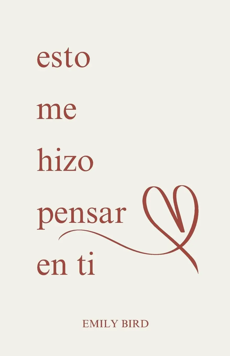 Cover: 9798989056323 | esto me hizo pensar en ti | Emily Bird | Taschenbuch | Spanisch | 2023