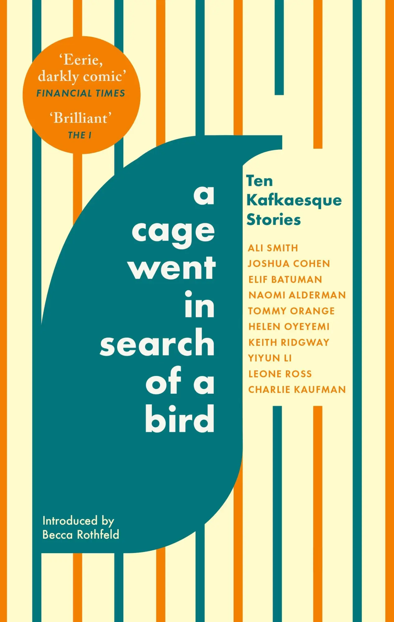 Cover: 9780349146423 | A Cage Went in Search of a Bird | Ten Kafkaesque Stories | Taschenbuch