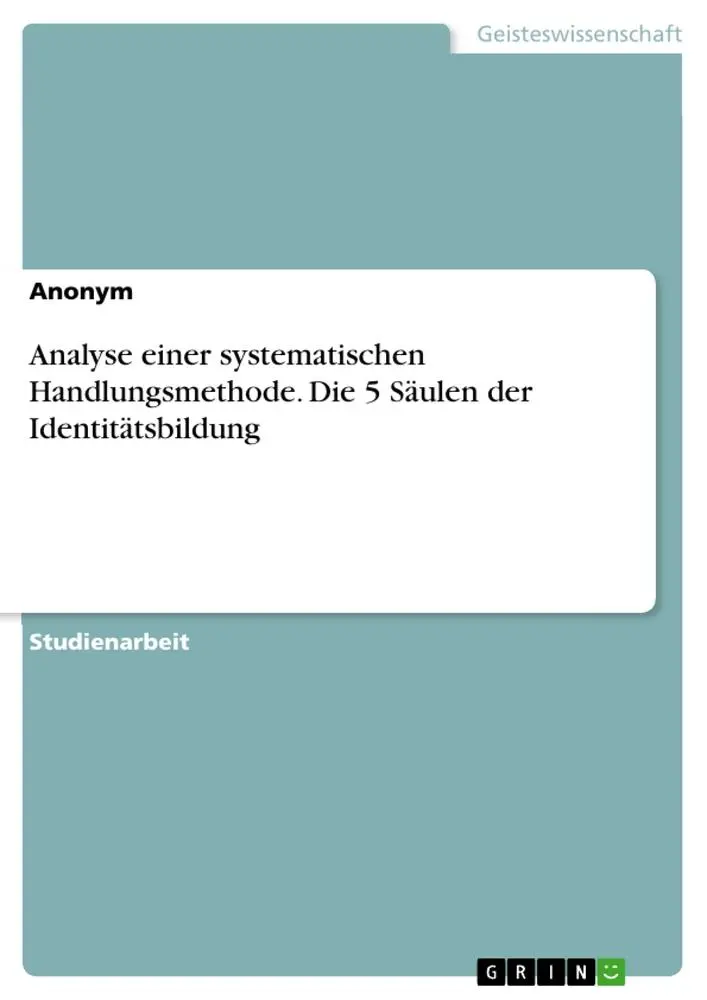 Cover: 9783389066423 | Analyse einer systematischen Handlungsmethode. Die 5 Säulen der...
