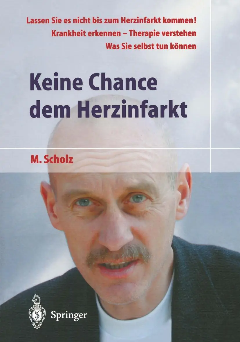 Keine Chance dem Herzinfarkt (German Edition)